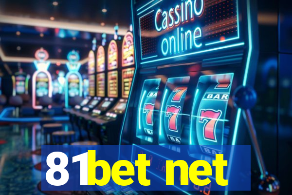 81bet net